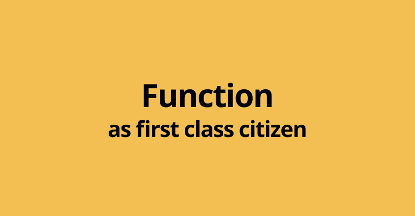 who-is-first-class-citizen-in-programming-world-by-minho-jang